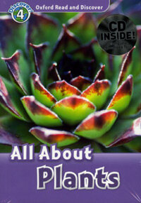 Oxford Read and Discover: Level 4: All About Plants Audio CD Pack (Package)