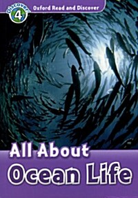 [중고] Oxford Read and Discover: Level 4: All About Ocean Life (Paperback)