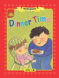 Sunshine Readers Level 1 Workbook : Dinner Time (Paperback)
