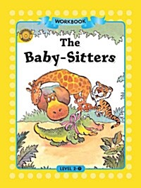 Sunshine Readers Level 2 Workbook : The Baby Sitters (Paperback)