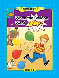 [중고] Sunshine Readers Level 3 Workbook : When the Balloon Went Pop (Paperback)