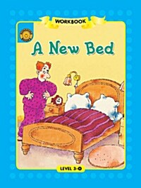 Sunshine Readers Level 3 Workbook : A New Bed (Paperback)