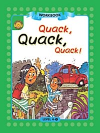 Sunshine Readers Level 4 Workbook : Quack,Quack,Quack (Paperback)