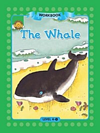 Sunshine Readers Level 4 Workbook : The Whale (Paperback)