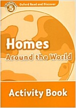 Oxford Read and Discover: Level 5: Homes Around the World Activity Book (Paperback)