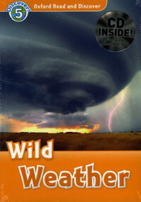 Oxford Read and Discover: Level 5: Wild Weather Audio CD Pack (Package)