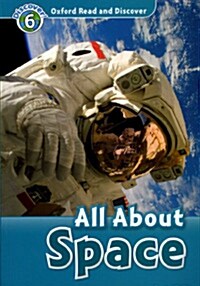 [중고] Oxford Read and Discover: Level 6: All About Space (Paperback)