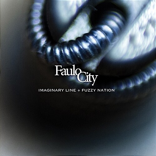 파울로시티 - Imaginary Line + Fuzzy Nation [2CD 합본반]