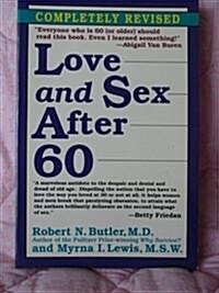 Love and Sex After 60 (Paperback, Revised)