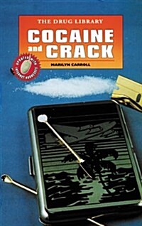 Cocaine and Crack (Library)