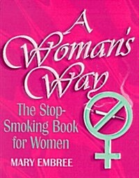 A Womans Way (Paperback)