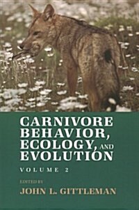 Carnivore Behavior, Ecology, and Evolution: John Locke and Enlightenment (Paperback)