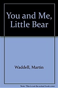 You and Me, Little Bear/Somali English (Hardcover)