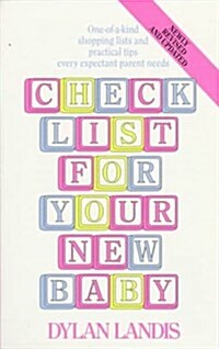 Checklist for Your New Baby (Paperback, Revised)