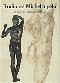 Rodin and Michelangelo (Hardcover)