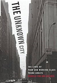 The Unknown City (Hardcover)
