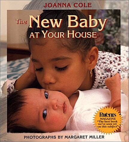 The New Baby at Your House (Library, Revised)