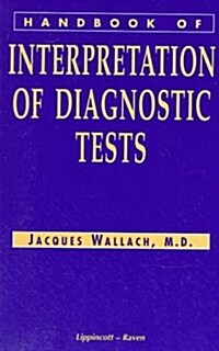 Handbook of Interpretation of Diagnostic Tests (Paperback)