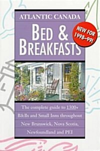 Atlantic Canada Bed & Breakfasts (Paperback, 4th)