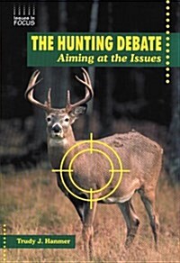 The Hunting Debate (Library)