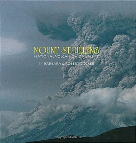 Mount St. Helens National Volcanic Monument (Paperback)