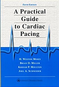 Practical Guide to Cardiac Pacing (Paperback)