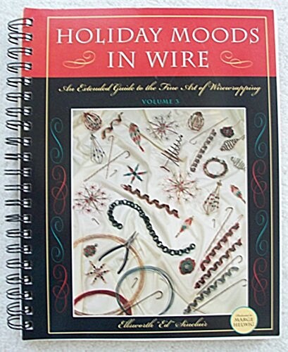 Holiday Moods in Wire (Paperback, Spiral)