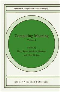Computing meaning. vol.2