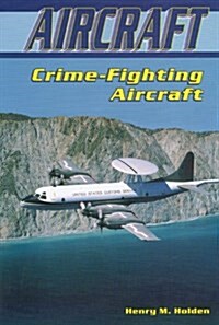 Crime-Fighting Aircraft (Library)