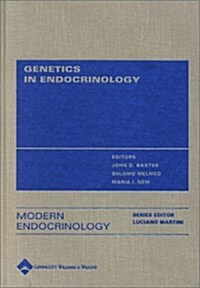 Genetics in Endocrinology (Hardcover)