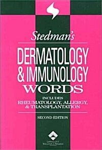 Stedmans Dermatology & Immunology Words (Paperback, 2nd)