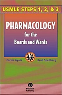 Pharmacology for the Boards and Wards (Paperback)