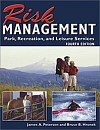 Risk Management for Park, Recreation, and Leisure Services (Paperback, 4th)