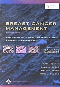 Breast Cancer Management (Hardcover, 2nd, Subsequent)