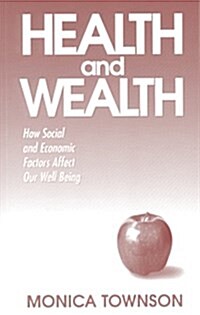Health and Wealth (Paperback)