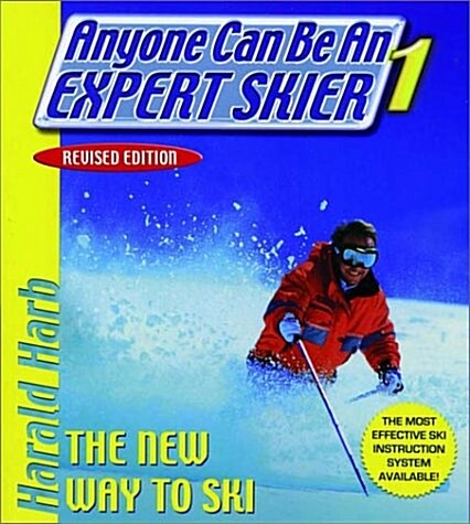 Anyone Can Be an Expert Skier 1 (Paperback, Revised)