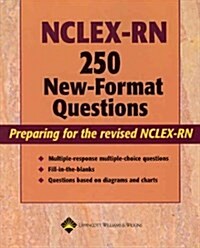 Nclex-Rn 250 New-Format Questions (Paperback)