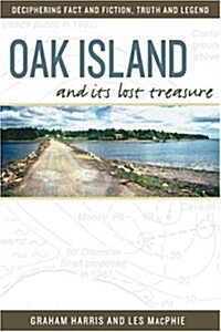 Oak Island And Its Lost Treasure (Paperback, 2nd)