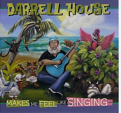 Makes Me Feel Like Singing (Audio CD)