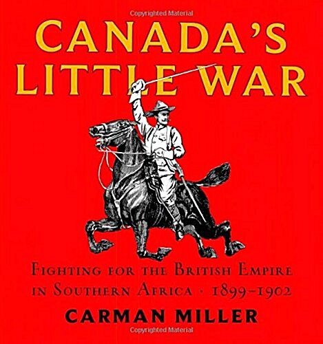 Canadas Little War (Paperback)