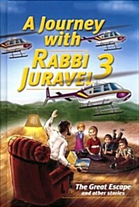 A Journey With Rabbi Juravel (Hardcover)