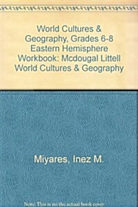 World Cultures & Geography, Grades 6-8 Eastern Hemisphere Workbook (Paperback, Workbook)