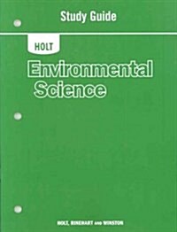 Holt Environmental Science: Study Guide (Paperback)