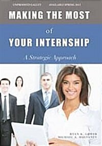 Making the Most of Your Internship (Paperback)