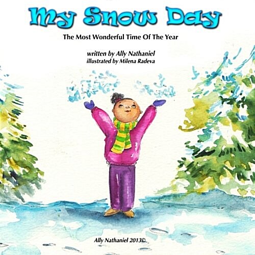 My Snow Day (Paperback)