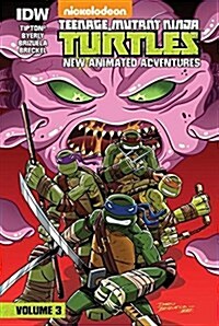 Teenage Mutant Ninja Turtles: New Animated Adventures: Volume 3 (Library Binding)