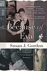 Because of Eva: A Jewish Genealogical Journey (Paperback)