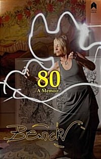 80: A Memoir (Paperback)