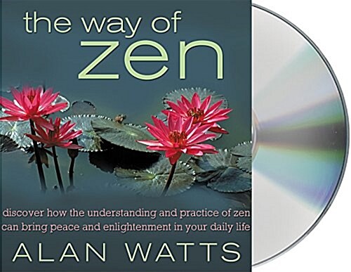 The Way of Zen (Audio CD, Unabridged)