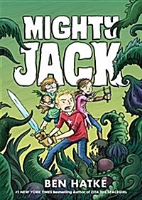 Mighty Jack (Paperback, Reprint)